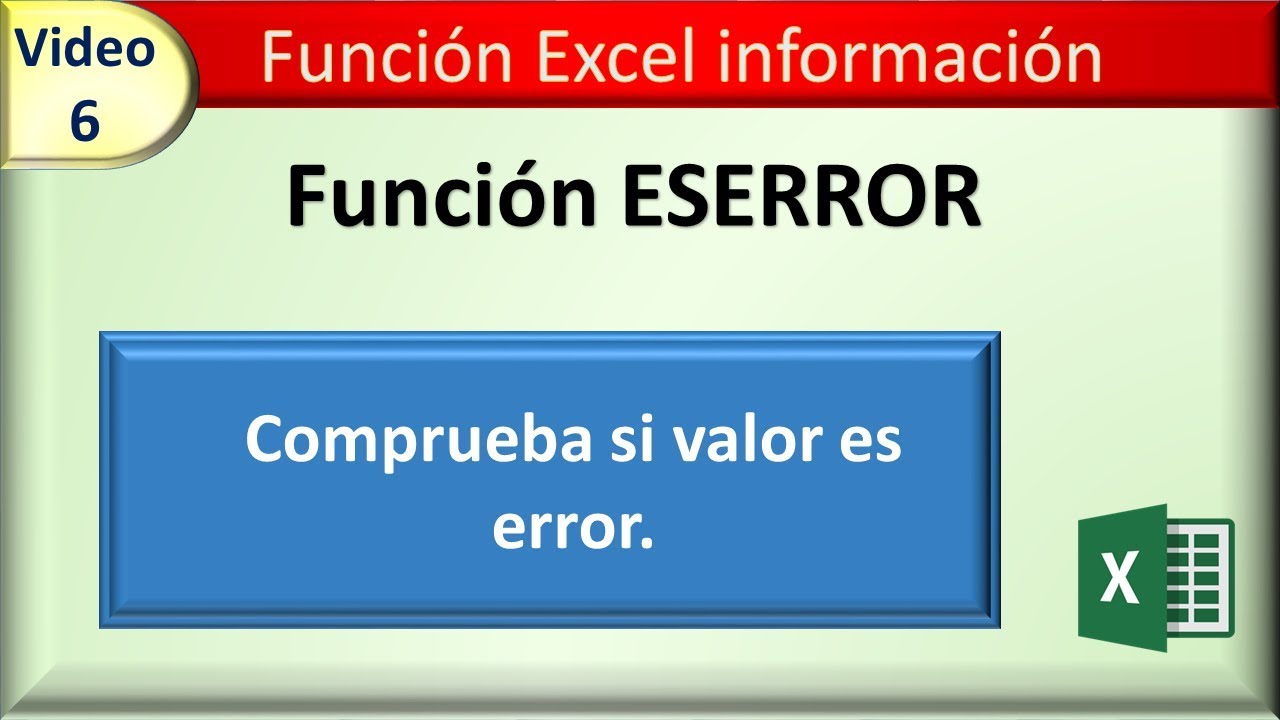 06 funcion excel informacion: ESERROR