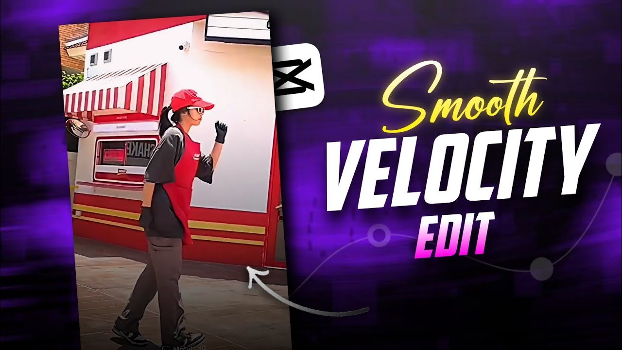 Capcut | Smooth Velocity Tutorial🔥
