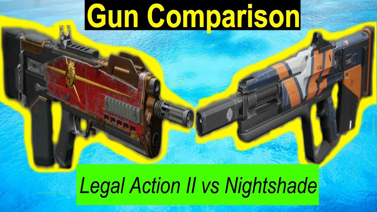 Destiny 2 | Legal Action II vs Nightshade Gun Comparison!