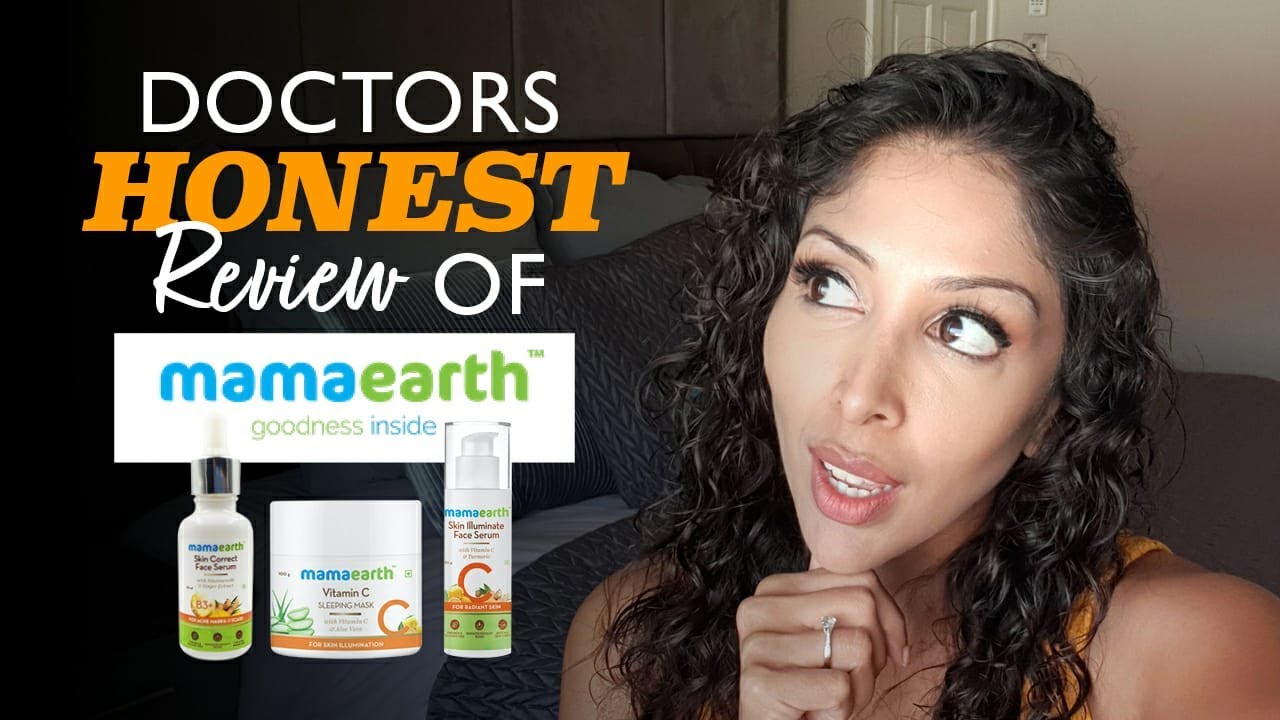 Doctor's Honest Review of Mama Earth