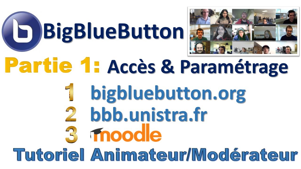 01 Comment utiliser BigBlueButton pour Vidéoconférence Classe virtuelles, Tutoriel Animateur