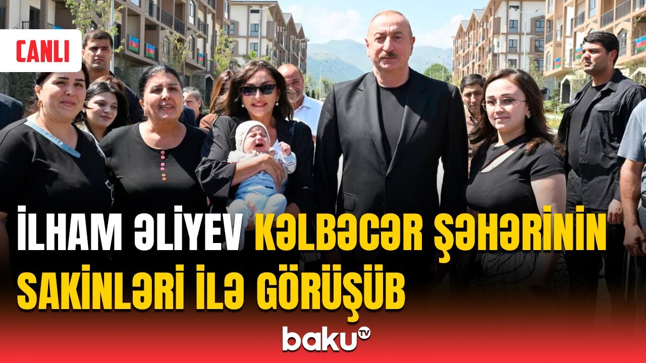 Prezident və birinci xanım Kəlbəcərə səfər edib - CANLI