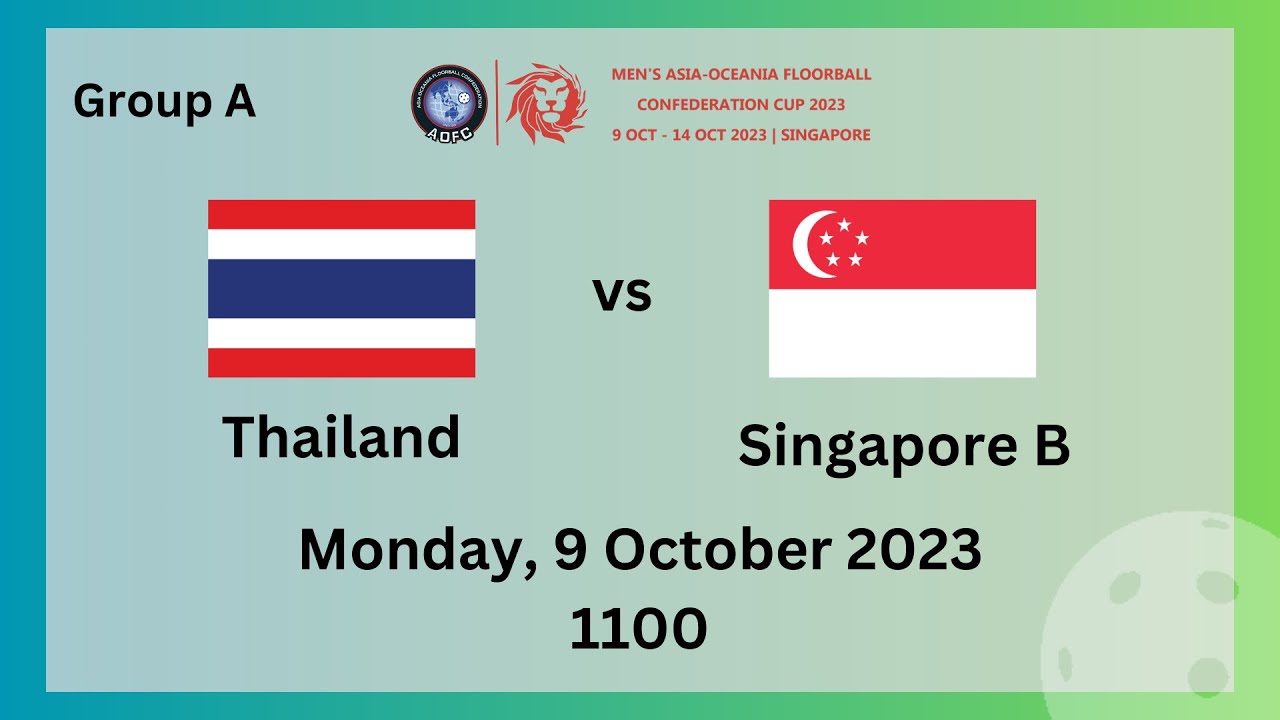 Thailand 8-6 Singapore B | AOFC2023 Group A | LIVE