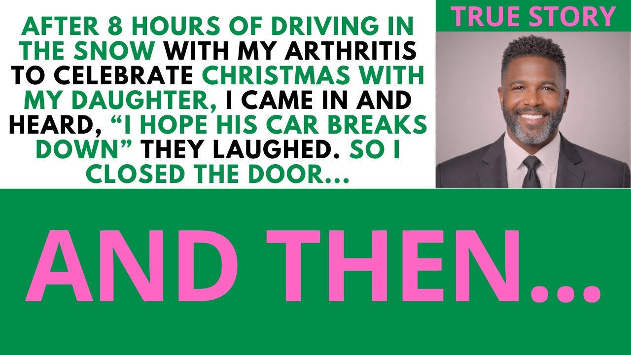 After Driving For 8 Hours In Snow To Celebrate Christmas With My Daughter, I Walked In And Heard...