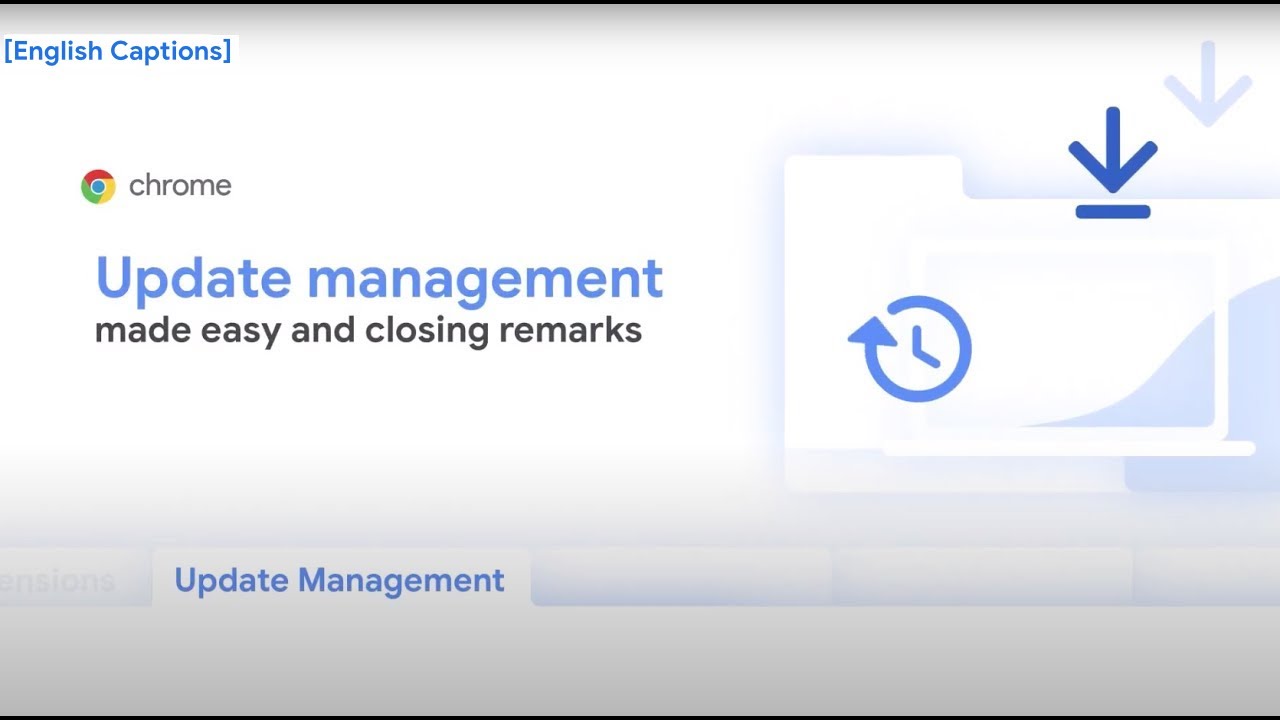 Update management made easy and closing remarks