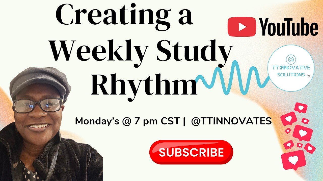 Creating a Weekly Study Rhythm