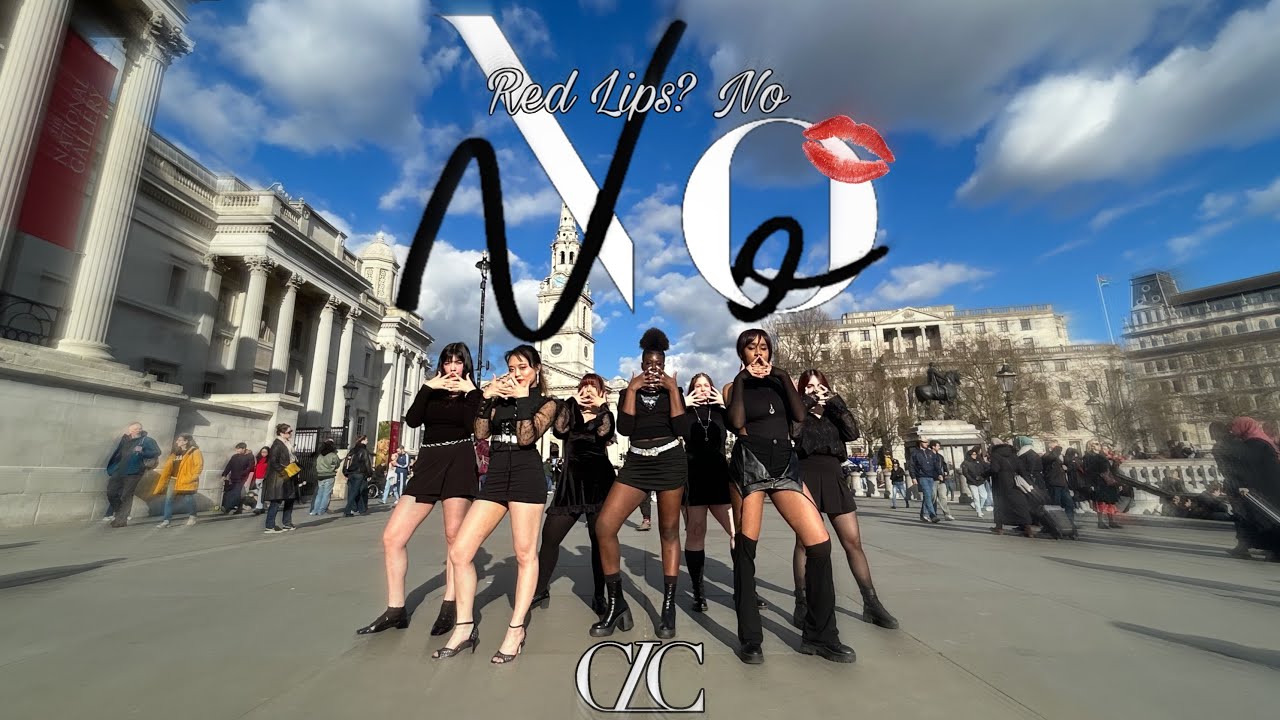 [KPOP IN PUBLIC] CLC - NO DANCE COVER | London