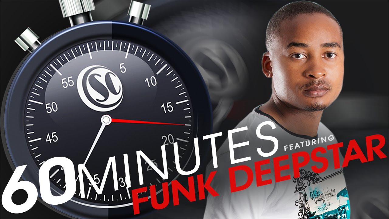 60 Minutes Funk Deepstar