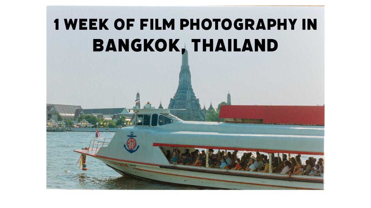Film Photography in Bangkok Thailand