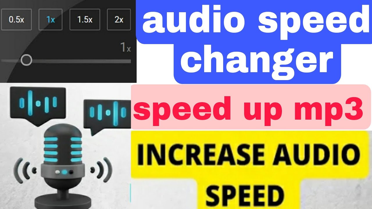 audio ki speed fast aur slow kerna | speed up mp3 | audio speed changer