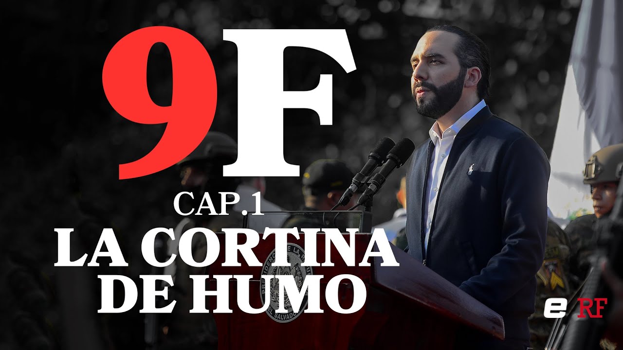 9F: El retorno de los fusiles - Cap. 1 La cortina de humo
