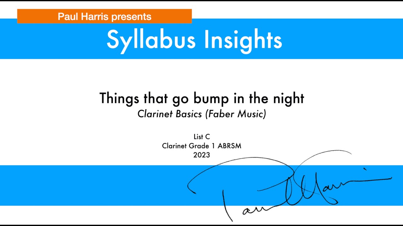 Syllabus Insights | Things that go bump in the night (Clarinet ABRSM Grade 1 List C)