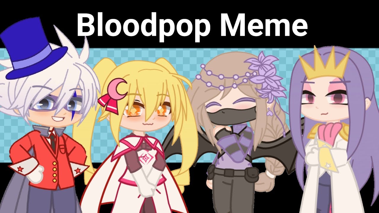 Bloodpop Meme || Ft: Kaitou Joker Characters (read desc)