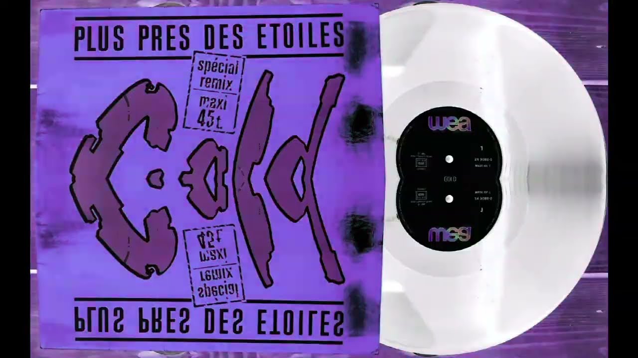 Gold - Plus près des étoiles (spécial remix 1984)