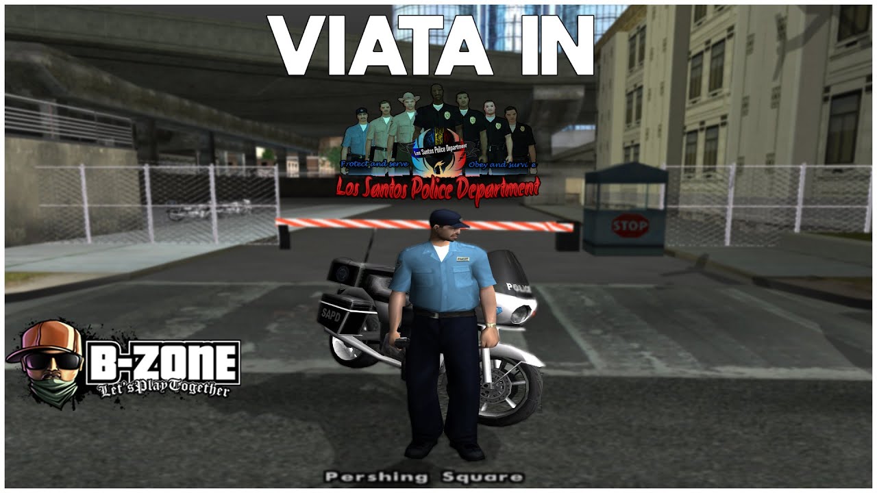 VIATA IN LSPD (ROADS) IN 2023 PE B-ZONE [SA-MP #10]