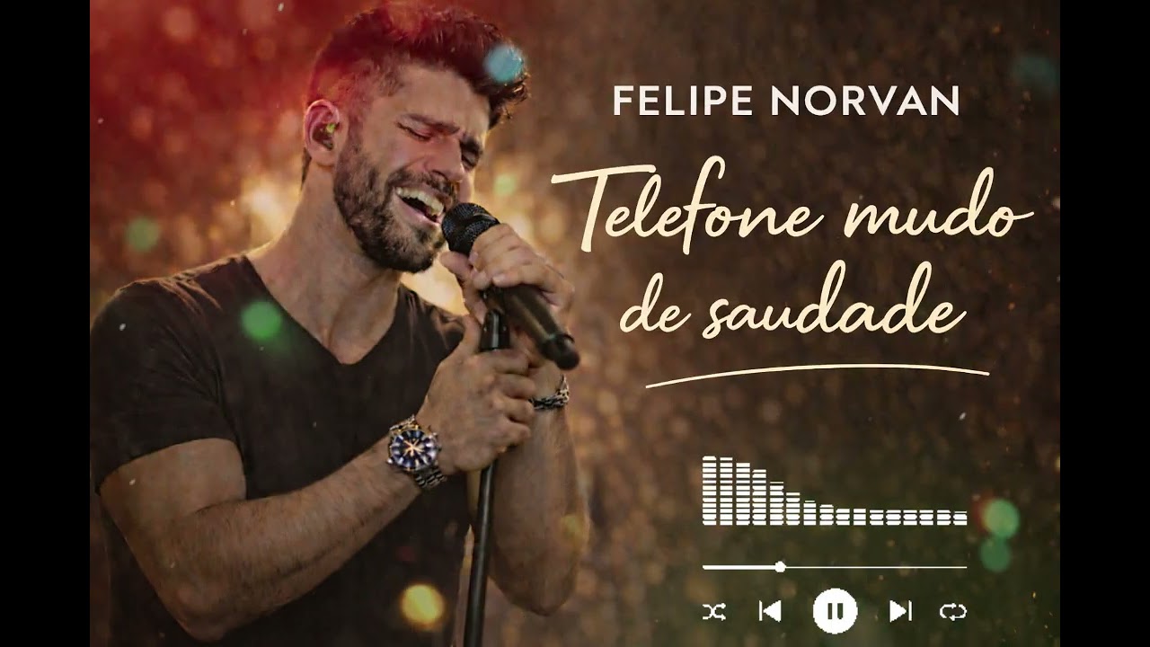 Felipe Norvan --Telefone mudo de saudade