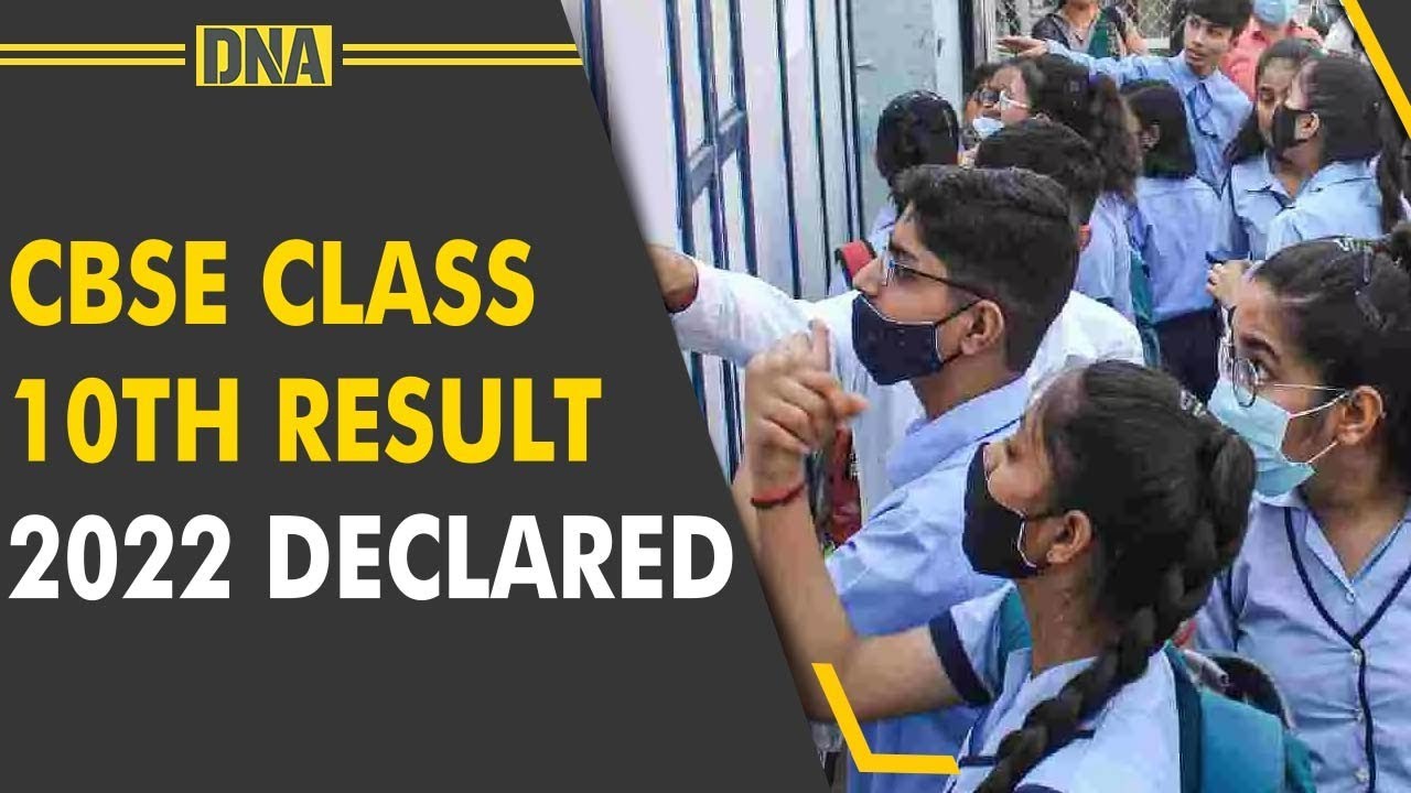 CBSE Class 10th Result 2022: 94.40% students pass, Trivandrum tops