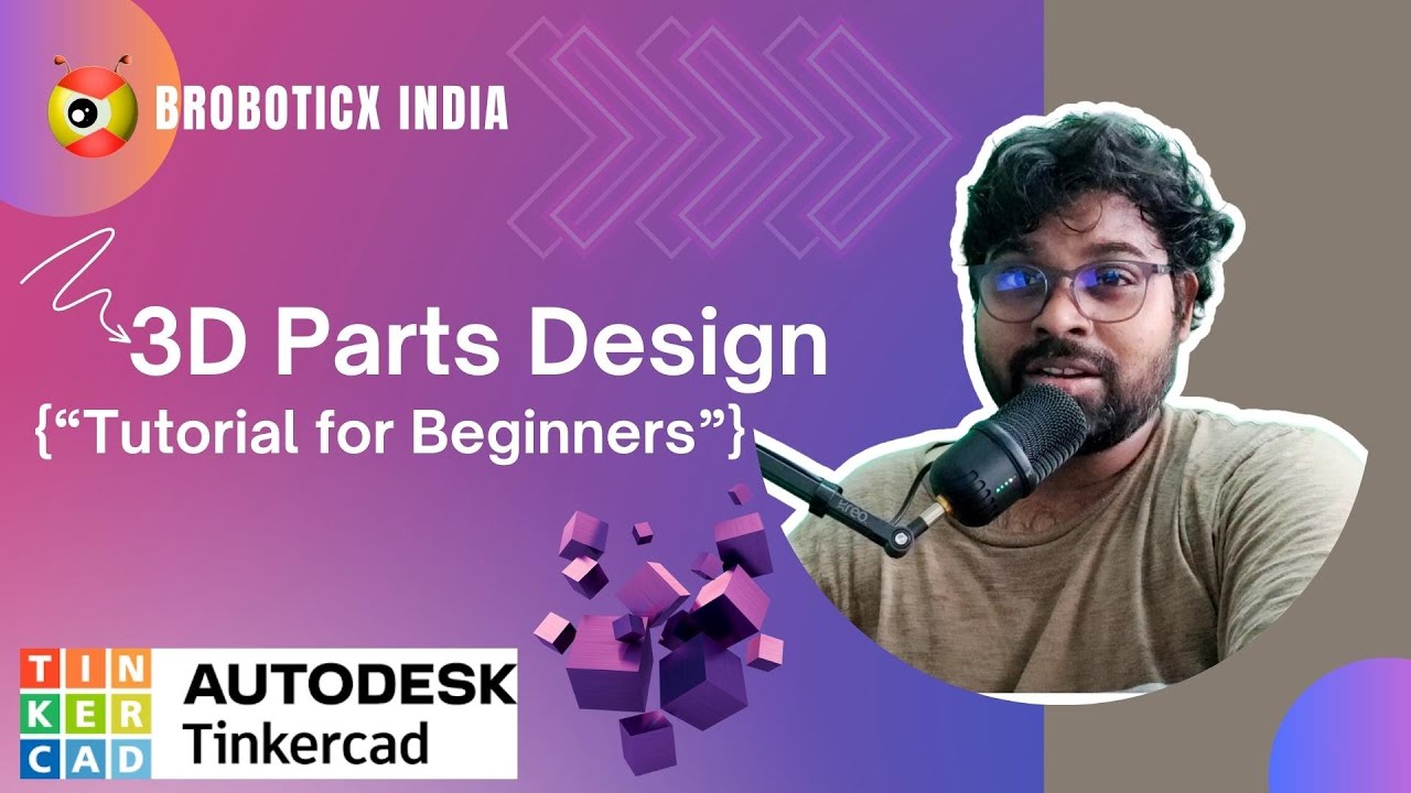 Designing Your First 3D Printed Parts | Basic TinkerCAD  3D Printing