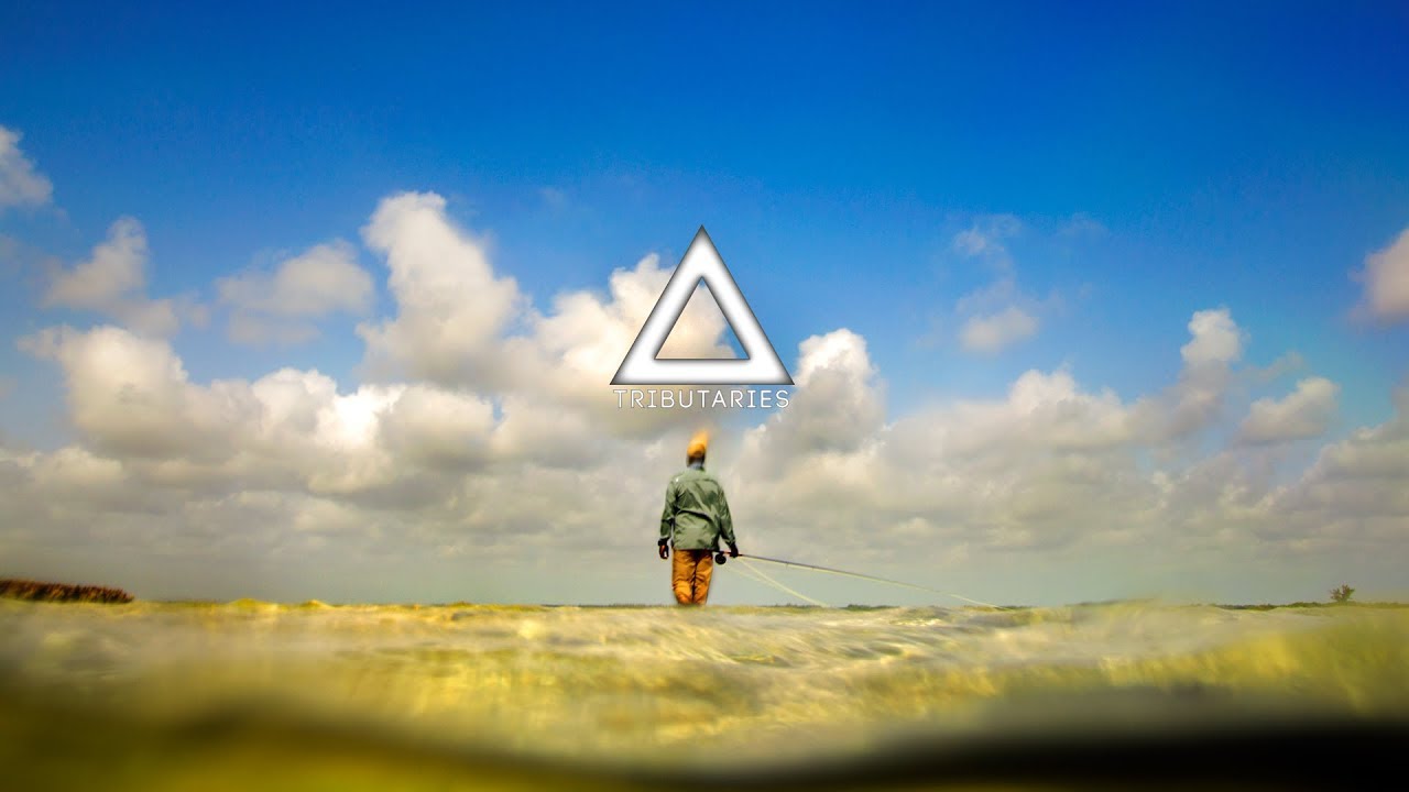 Tributaries Fly Fishing Film (FULL)