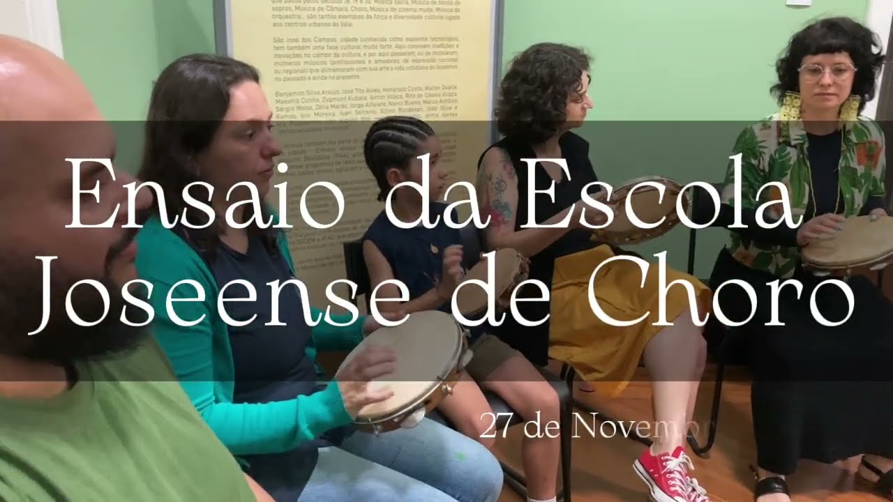 Ensaio da Escola Joseense de Choro - 27/11/2026