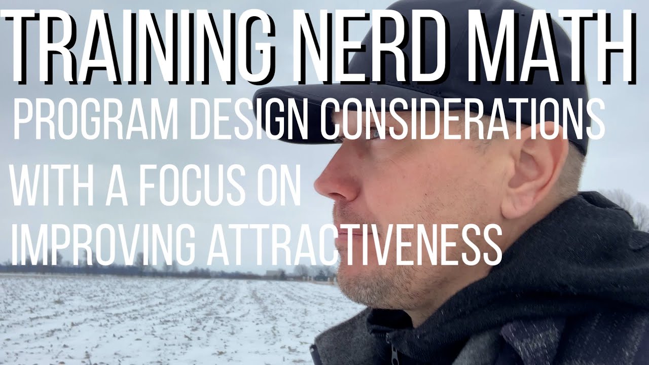 Nerd math training - core concepts of training that is designed to make you sexier