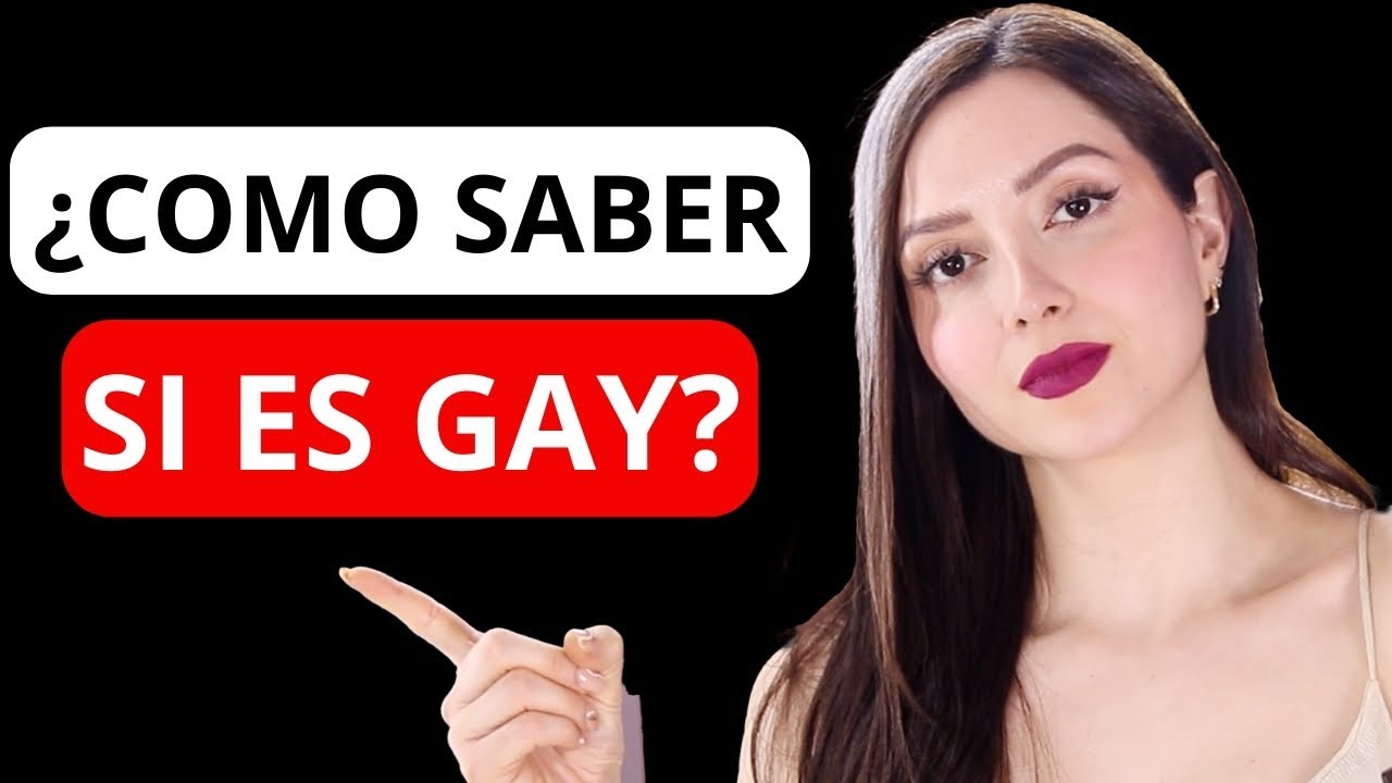 ¿Cómo Saber si Alguien que TE GUSTA es GAY? | 8 Señales Claras