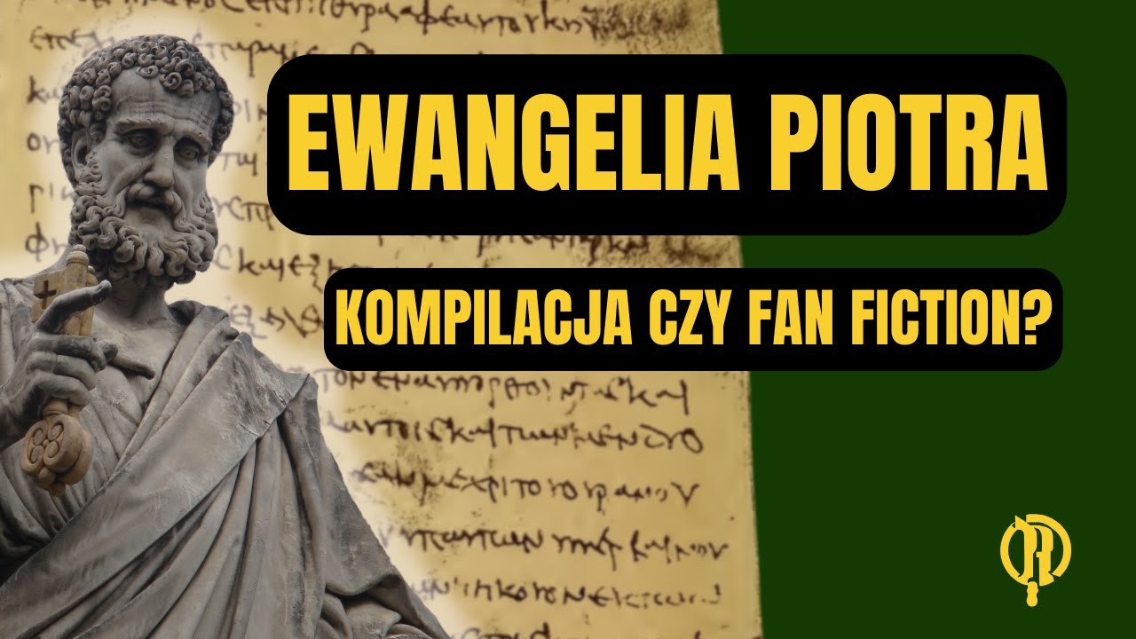 Ewangelia Piotra - Kompilacja czy fan fiction?