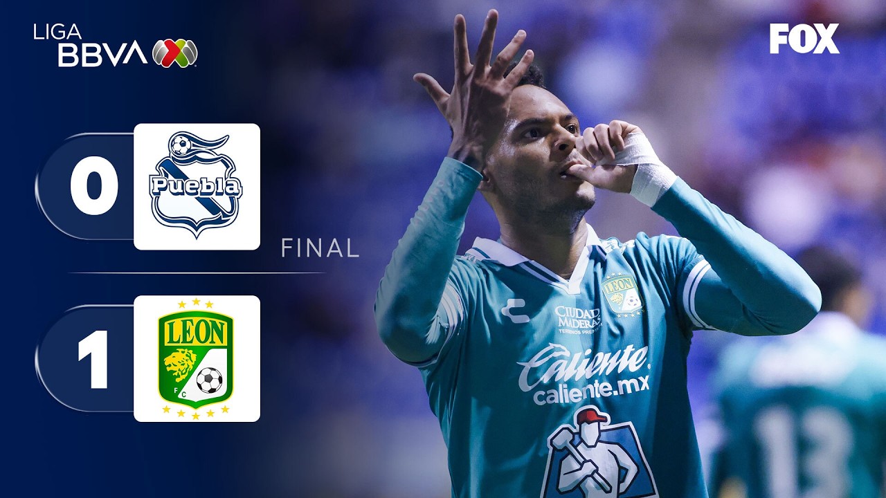 PUEBLA 0-1 LE&Oacute;N | RESUMEN | LIGA MX | CLAUSURA 2026 | JORNADA 14