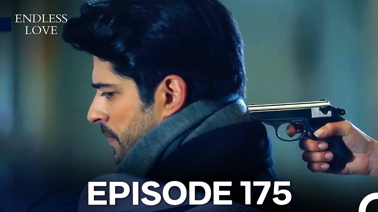 Endless Love Episode 175 (FULL HD)