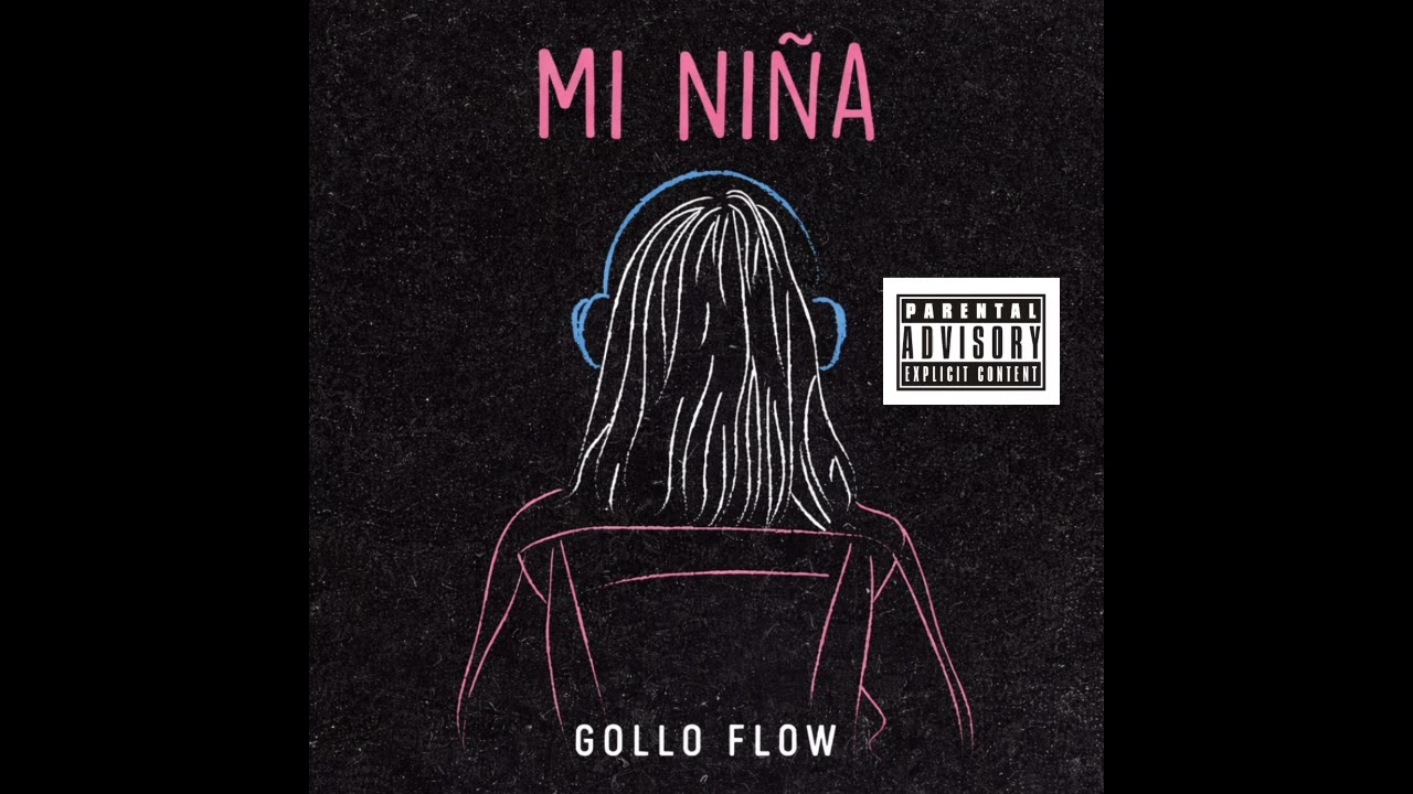 Mi Niña @golloxFlow 