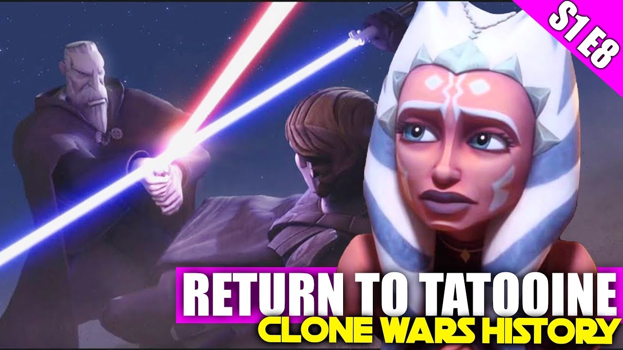 Return to Tatooine | Clone Wars History S1E8