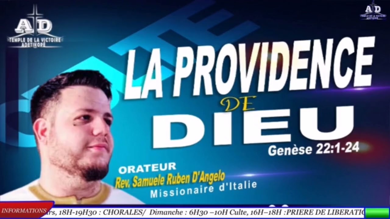 LA PROVIDENCE DE DIEU| Pasteur Samuele Ruben D’Angelo| Église AD temple de la victoire d’Adetikopé