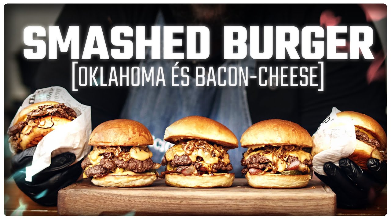 🍔 Na EZ az Én Műfajom! | Smashed Burgerek a Blackstone Planchán | 🧅 Oklahoma és Bacon-Cheese 🥓🧀