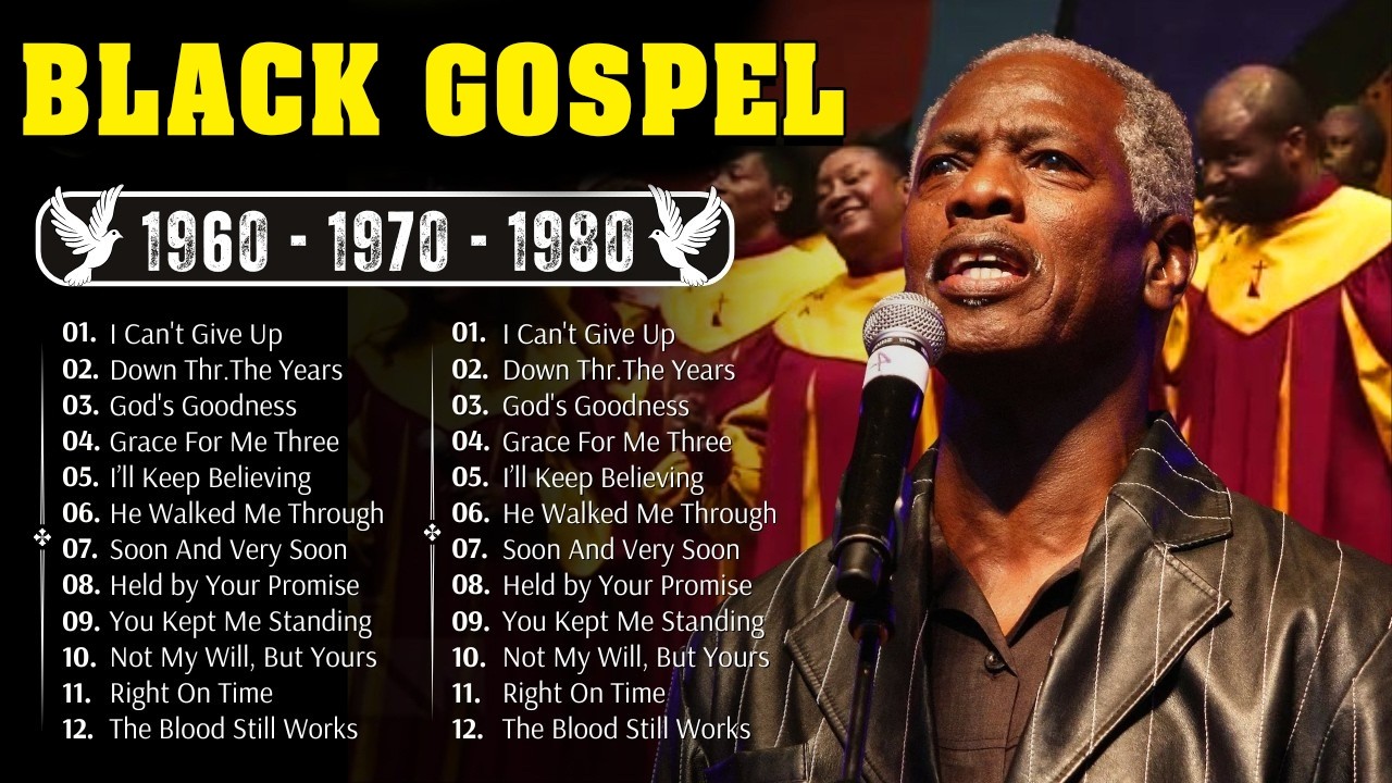 CLASSIC BLACK GOSPEL HITS: UNFORGETTABLE SONGS FROM THE 60S, 70S & 80S | OLD SCHOOL GOSPEL REVIVAL