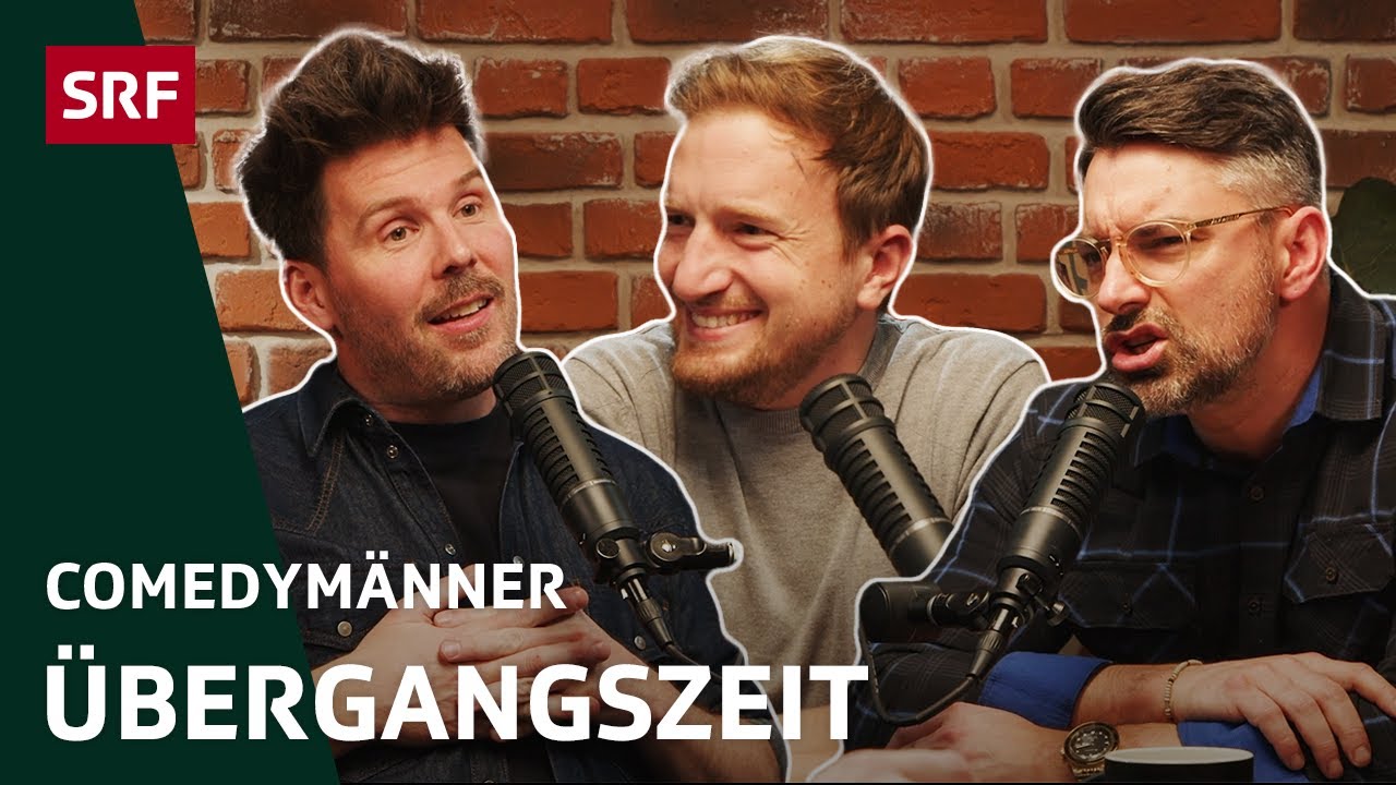 Übergangszeit | Comedy | Comedymänner - hosted by SRF