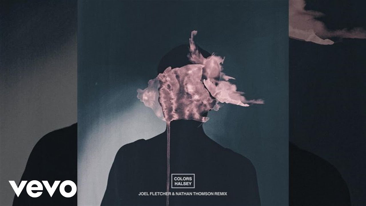 Halsey - Colors (Joel Fletcher & Nathan Thomson Remix / Audio)