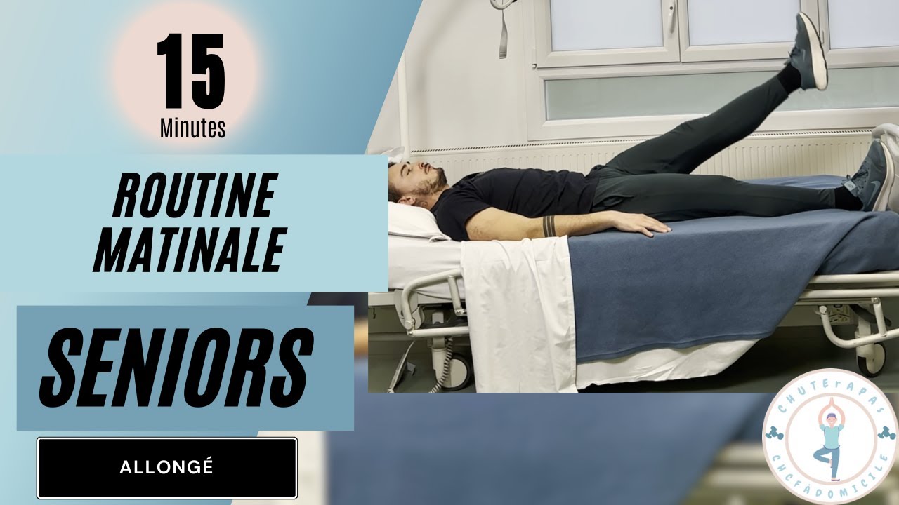 ROUTINE MATINALE D'ÉCHAUFFEMENT POUR SENIOR EN 15MIN