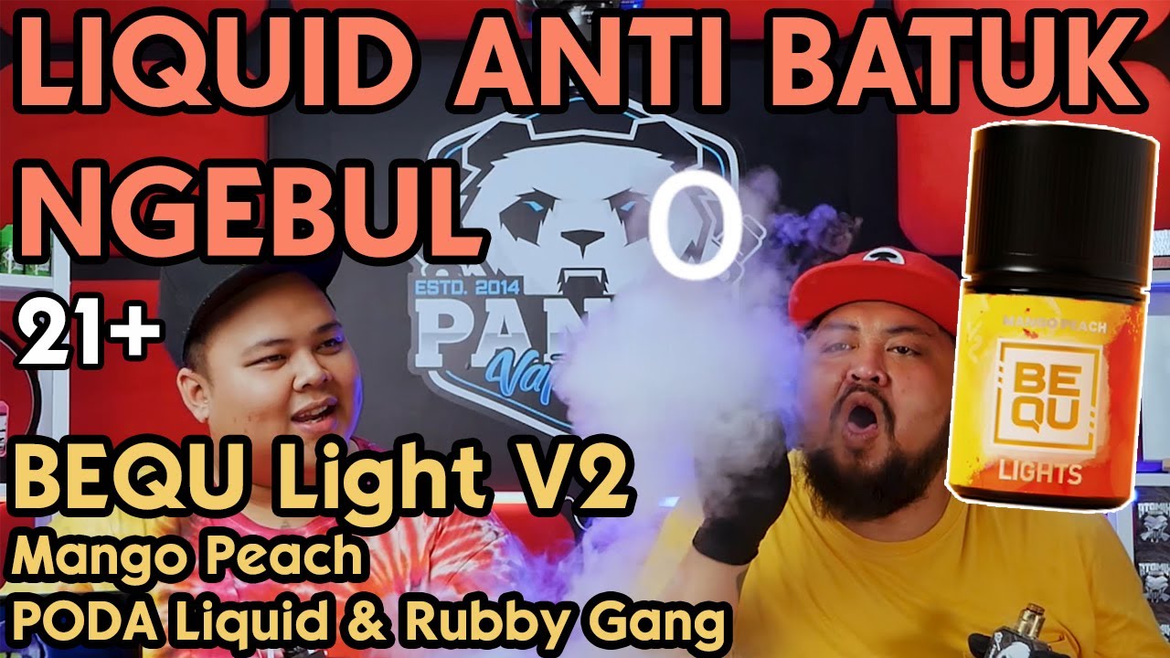 LIQUID ANTI BATUK | BEQU LIGHT V2 Mango Peach by Ruby Gang & Poda Liquid