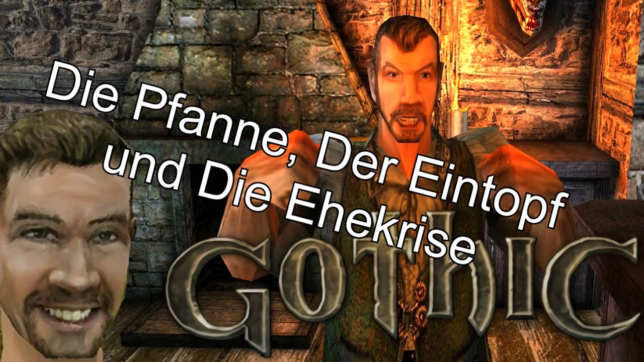 Die Pfanne, Der Eintopf und die Ehekrise - Gothic II [Satire] Sprachdateien
