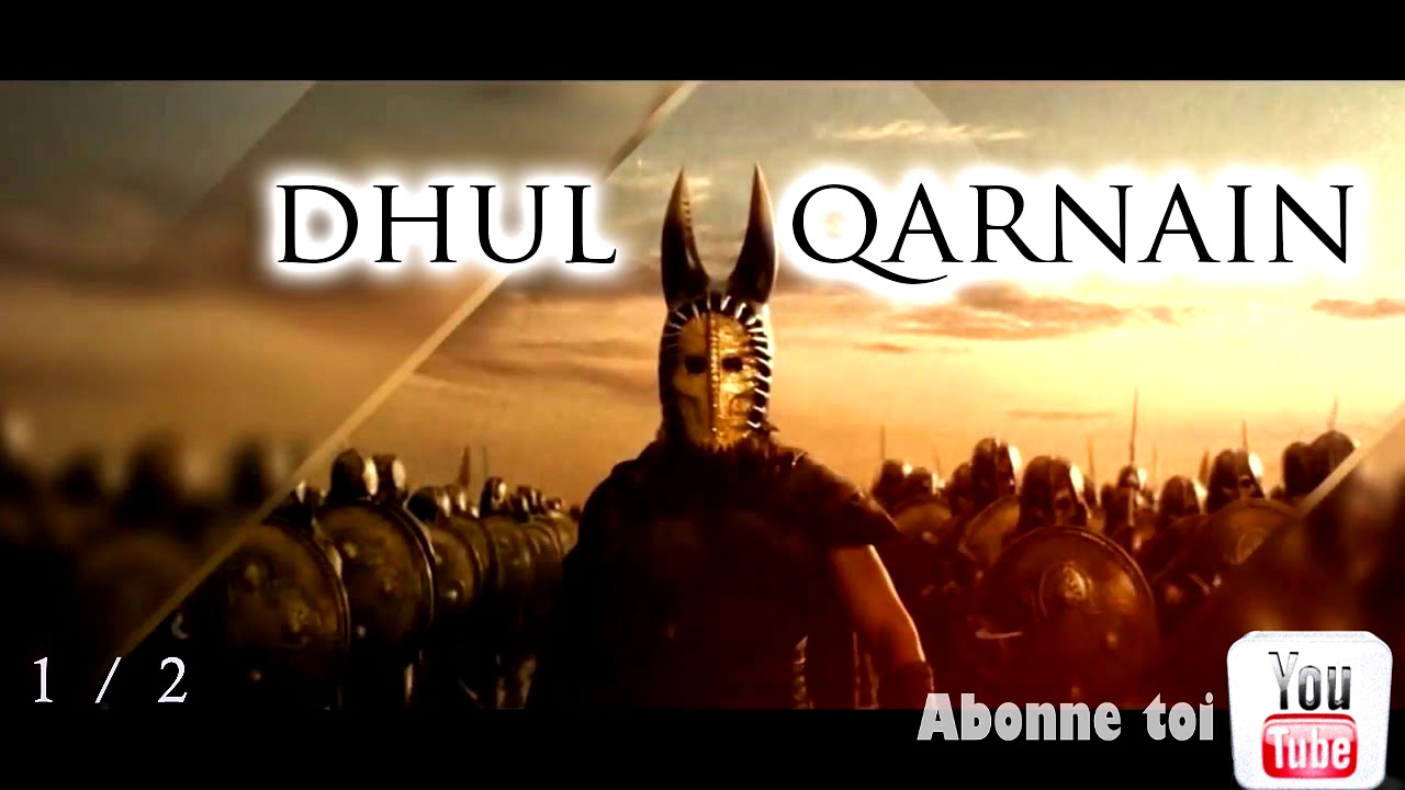 L'histoire de Dhul Qarnain et Gog et Magog (Partie 1)  - Islam Sahih