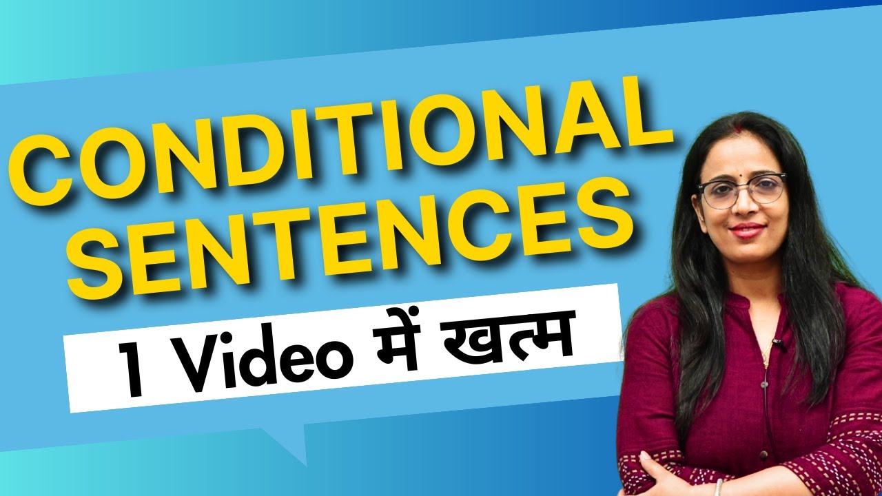 Conditional Sentences || A - Z Grammar in Hindi || Free English Class || English With Rani Ma'am
