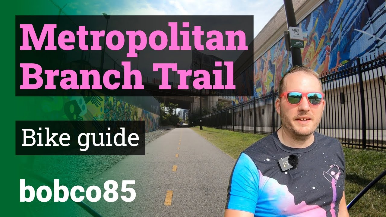 Metropolitan Branch Trail Guide