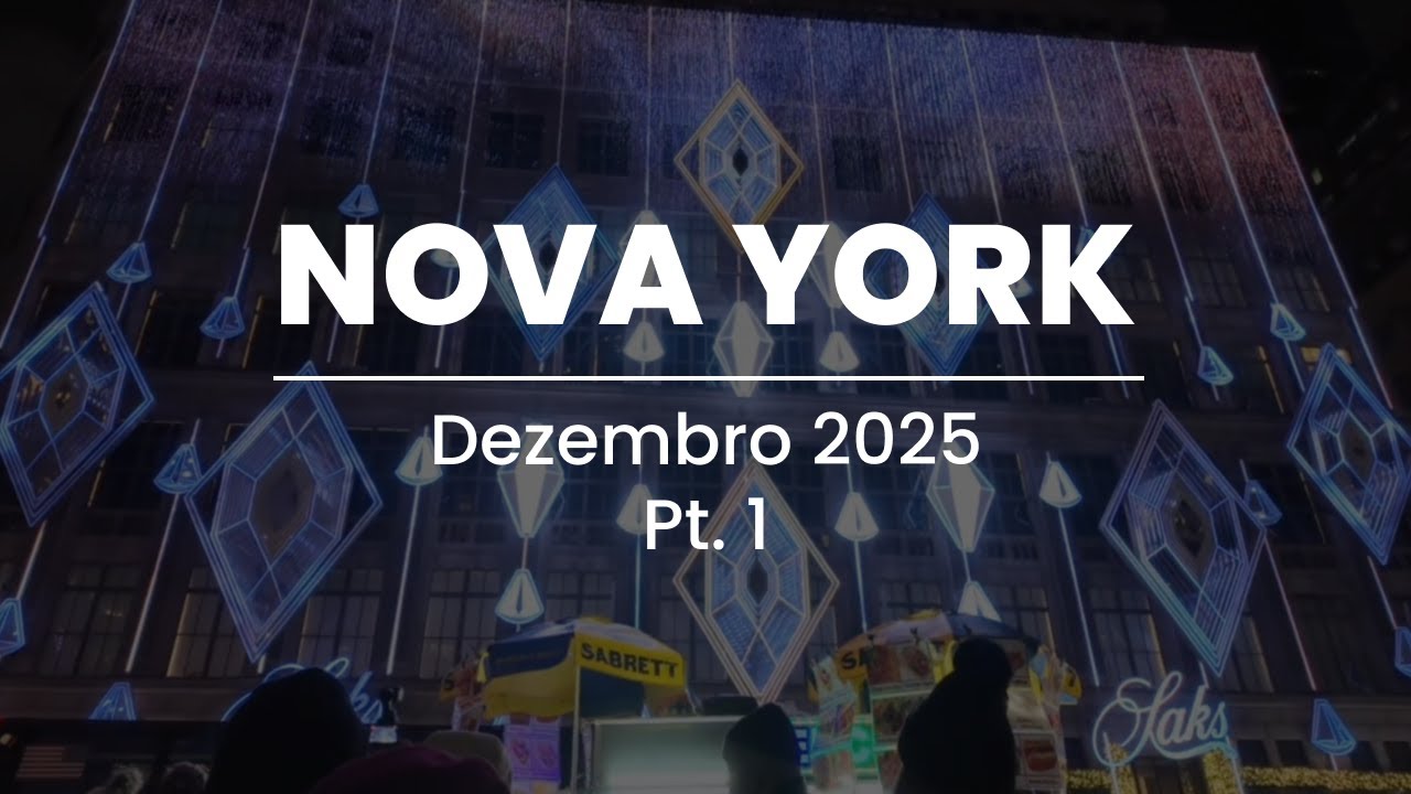 Nova York, Dezembro 2025 - Pt.1