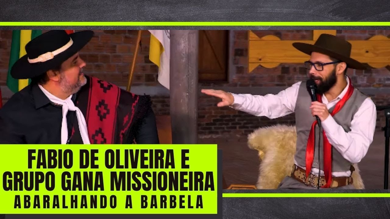 ABARALHANDO A BARBELA - Por Fabio de Oliveira e Grupo Gana Missioneira