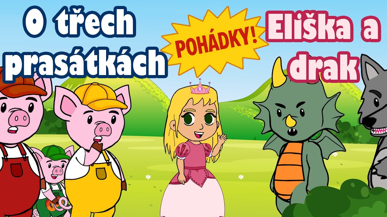 O třech prasátkách a Eliška a drak | Pohádky | Česky | Příběhy pro děti | Kreslené | Animované