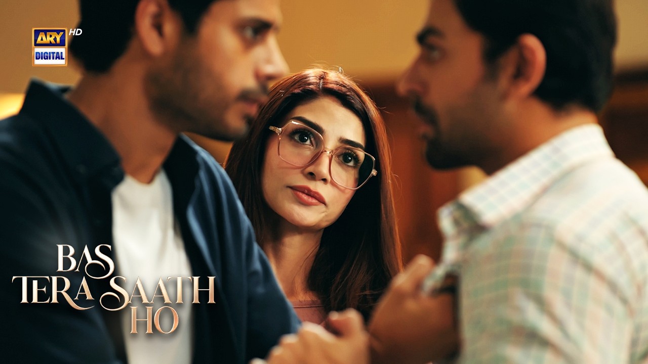 Gireban choro mera 😡 | Farhan Saeed | Bas Tera Saath Ho | ARY Digital Drama