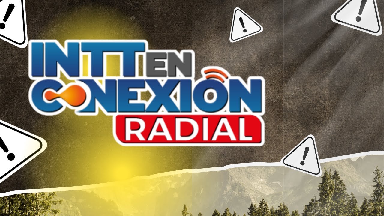 INTT EN CONEXIÓN RADIAL 09.12.2025