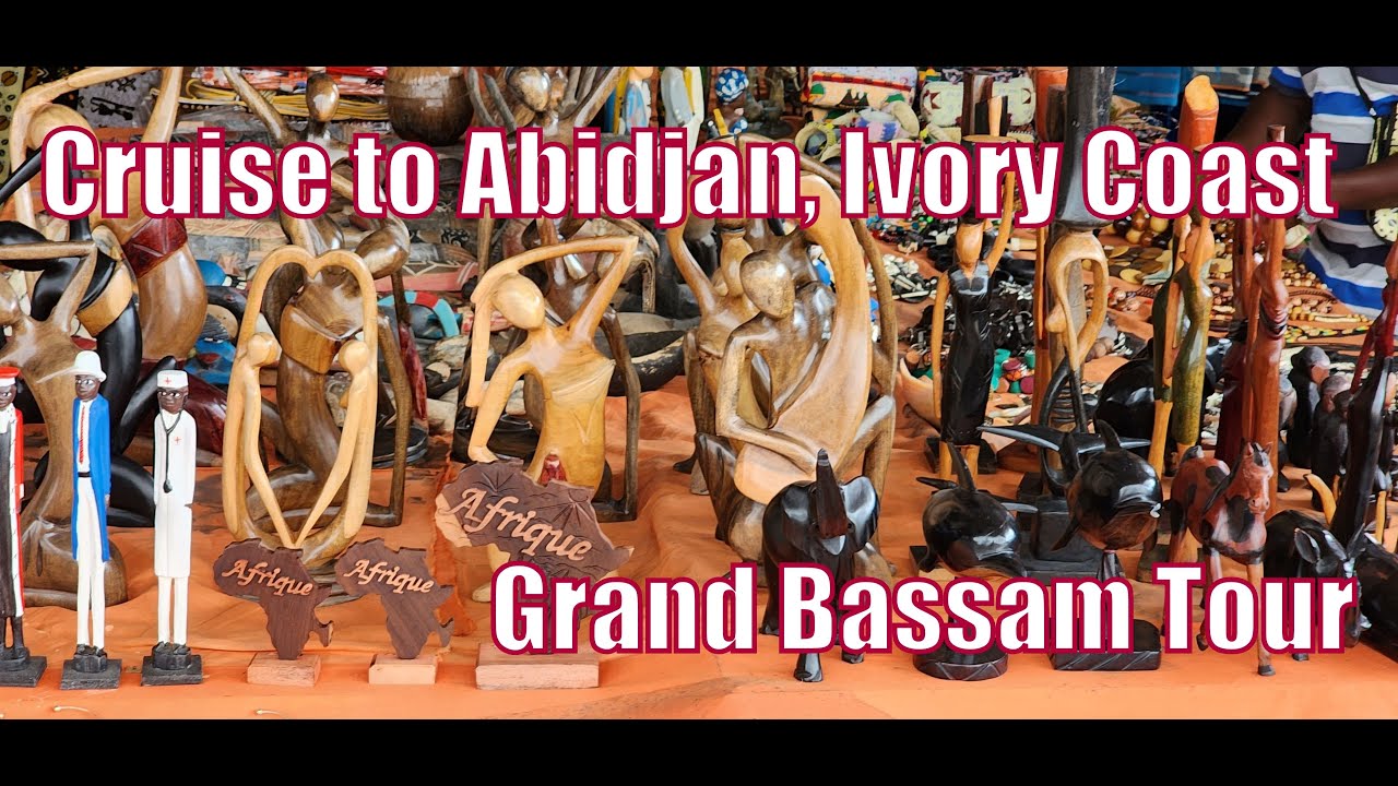 Cruise to Abidjan, Ivory Coast- Port overview , City and Grand Bassam tour (NCL West Africa)