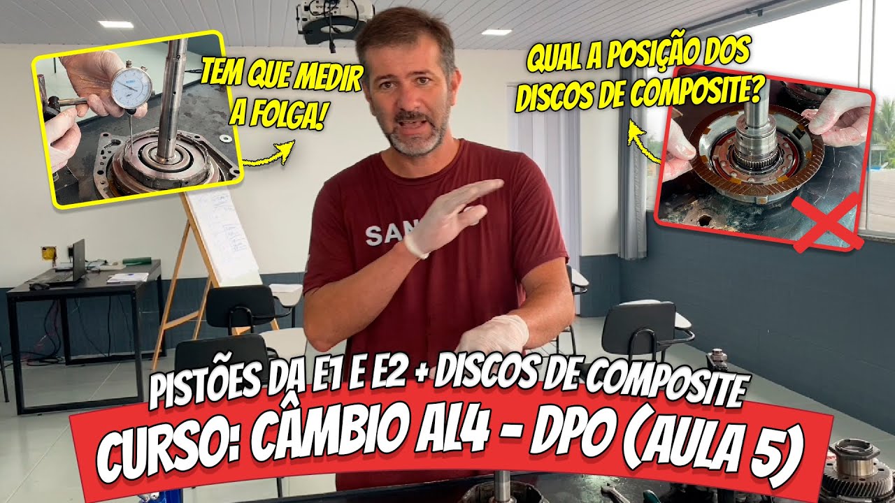 Como montar o Pistão de E1 e E2 + Posição dos Discos de Composite do Câmbio AL4 - DP0 (Aula 5)