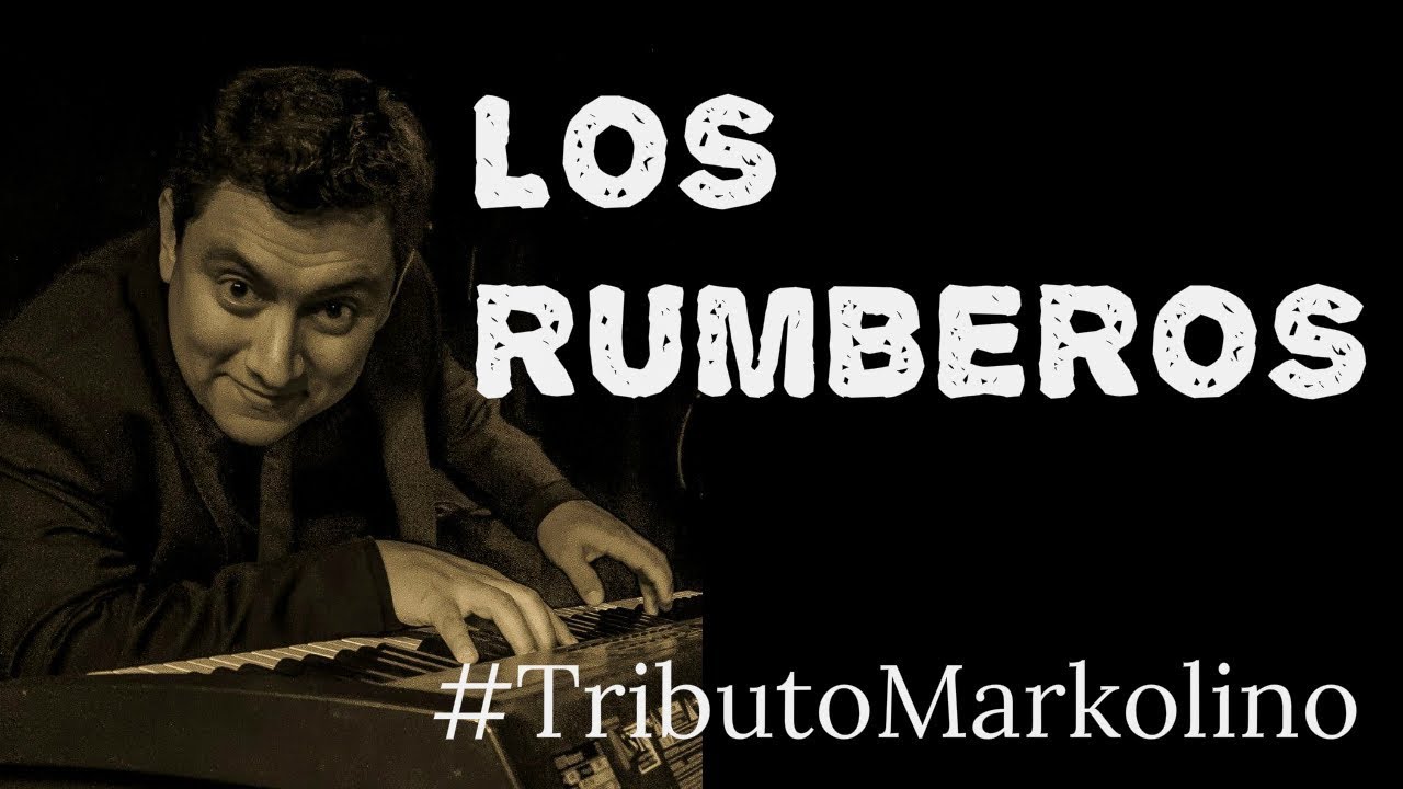 LOS RUMBEROS - Solo Piano - Markolino Dimond